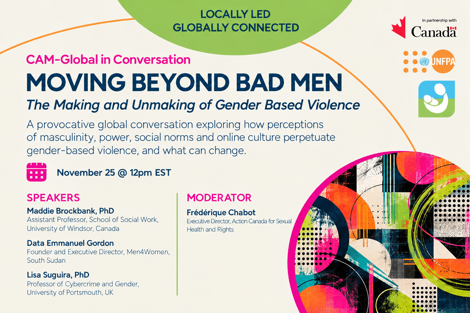 Moving Beyond Bad Men: The Making and Unmaking of Gender Based Violence